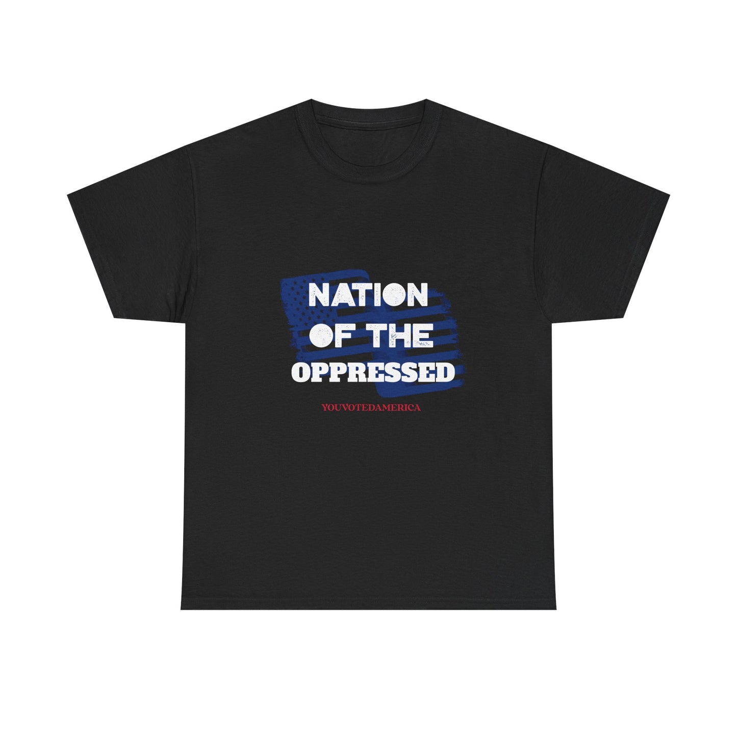 Nation of the Oppressed- Political Satire Tee