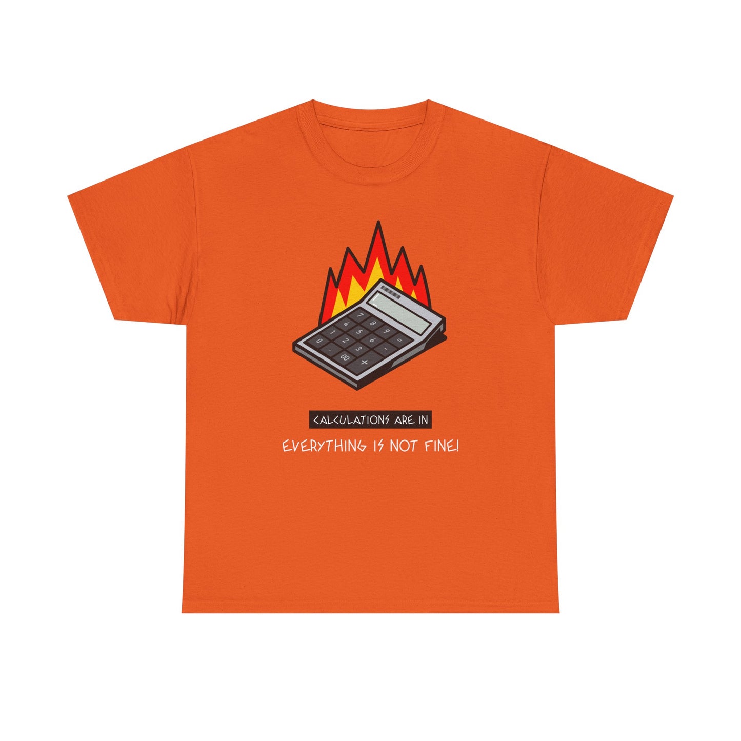 Flaming Calculator Funny Tee