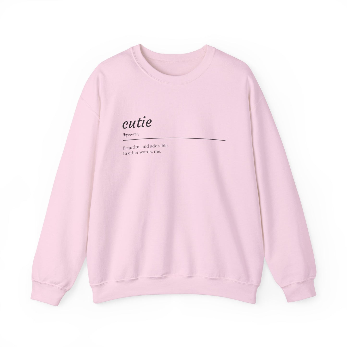 Cutie Definition Unisex Sweatshirt