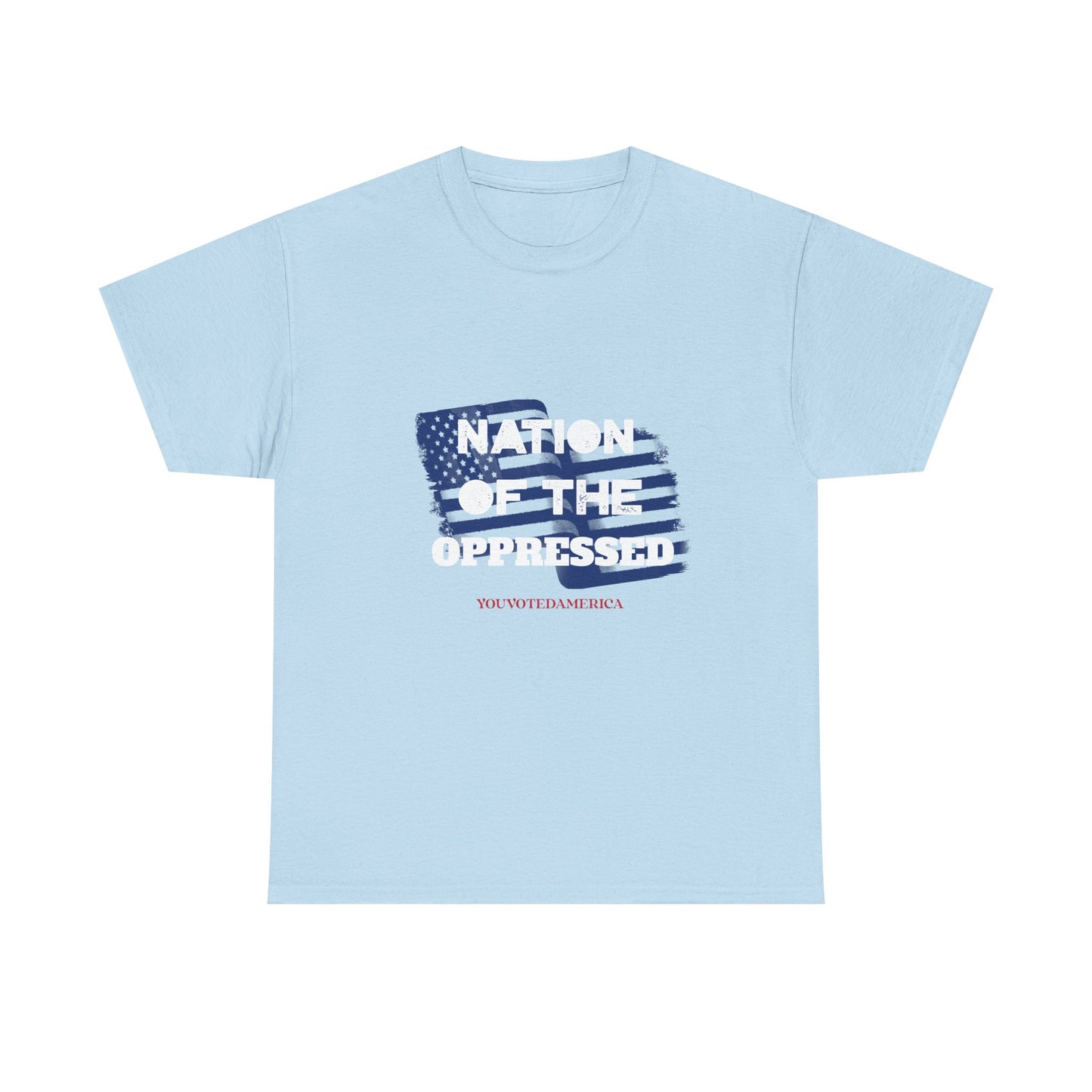 Nation of the Oppressed- Political Satire Tee