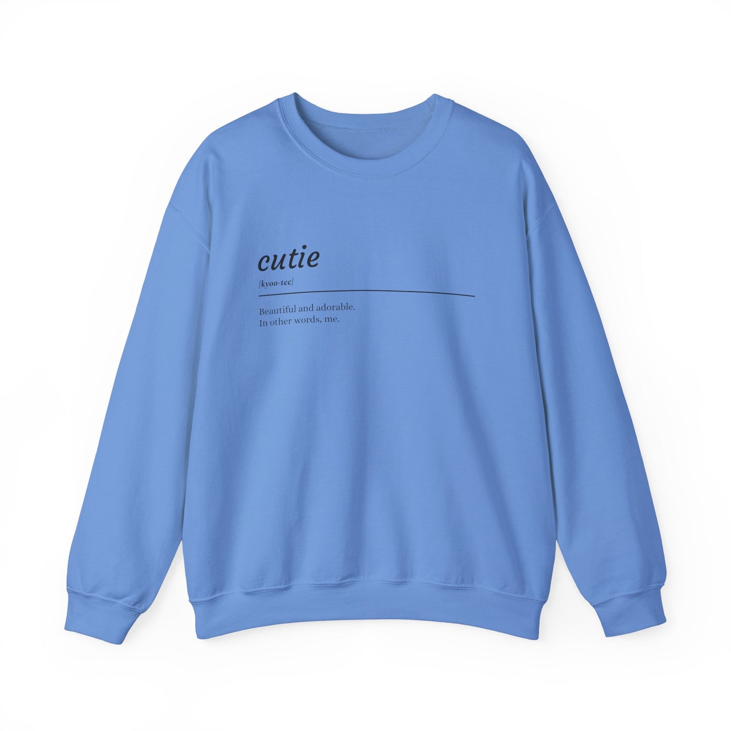 Cutie Definition Unisex Sweatshirt